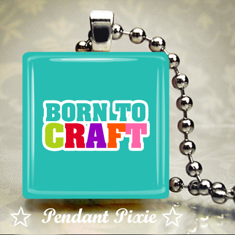 Born To Craft Wooden Scrabble Tile Pendant Born To Craft Wooden Scrabble Tile Pendant