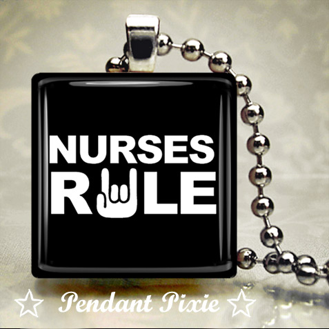 Nurses Rule Scrabble Tile Pendant Nurses Rule Scrabble Tile Pendant